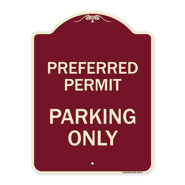 Signmission Preferred Permit Parking Only Heavy-Gauge Aluminum Architectural Sign, 24" x 18", BU-1824-23276 A-DES-BU-1824-23276 - main